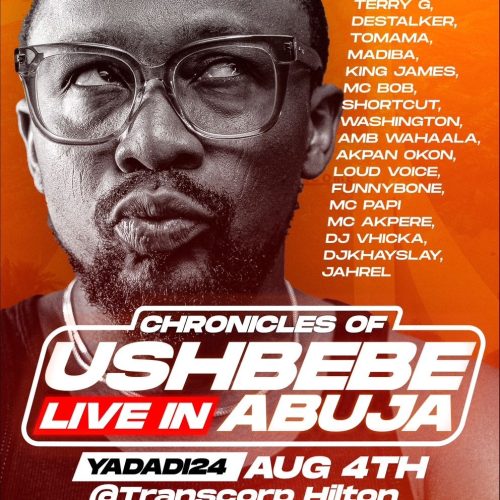 04 August. 2024, Chronicles of Ushbebe Live in Abuja