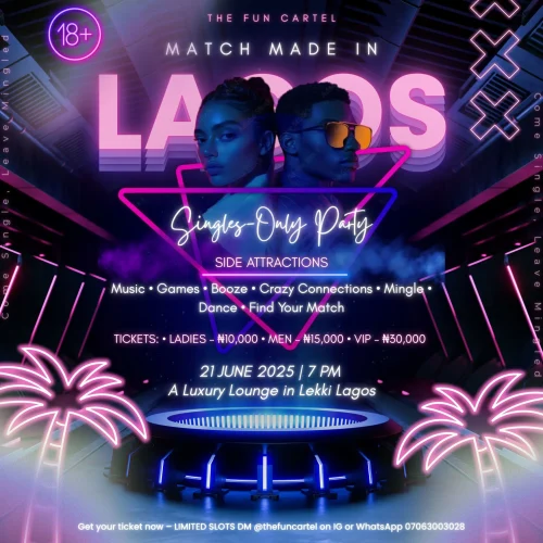 21 Jun. 2025, Match Made In Lagos